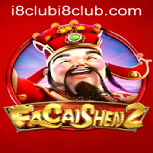 Exploring FaCaiShen2: A New Gaming Phenomenon on i8club