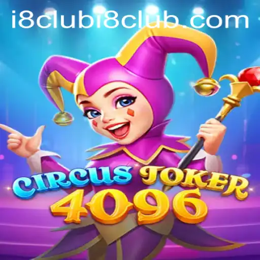 Dive into the World of CircusJoker4096 with i8club