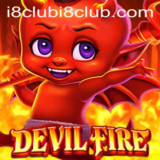 Exploring the World of DevilFire: An In-Depth Look at the i8club Phenomenon