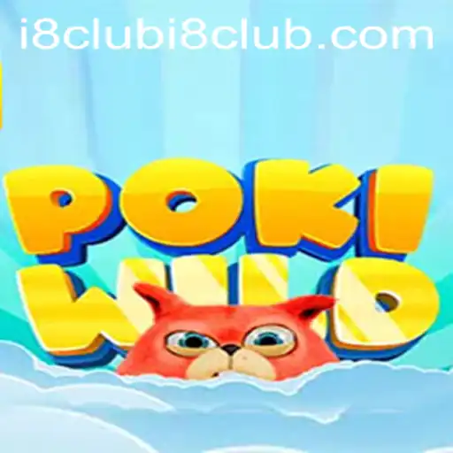 Exploring the Adventure of PokiWild: Integrating the Excitement of i8club