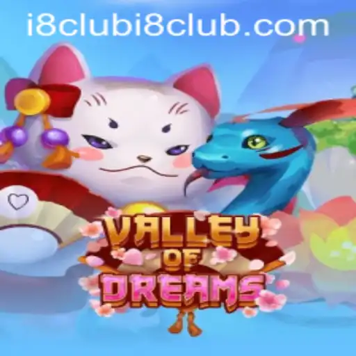 ValleyofDreams: A Deep Dive into the Fantasy World with i8club