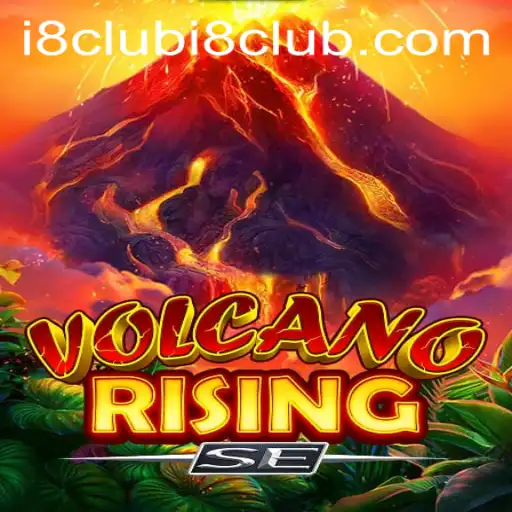 Exploring the Thrills of VolcanoRisingSE: A New Era in Gaming