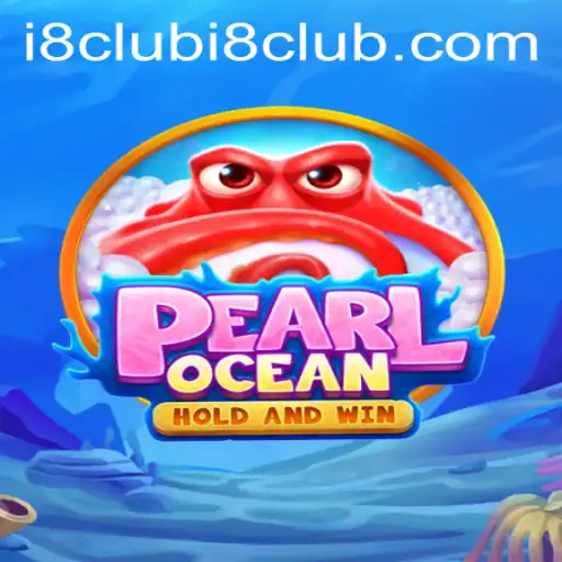 Dive into the Enchanting World of PearlOcean on i8club