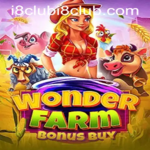 Exploring WonderFarmBonusBuy: A Dynamic Gaming Experience from i8club